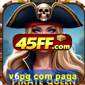 v6pg com paga